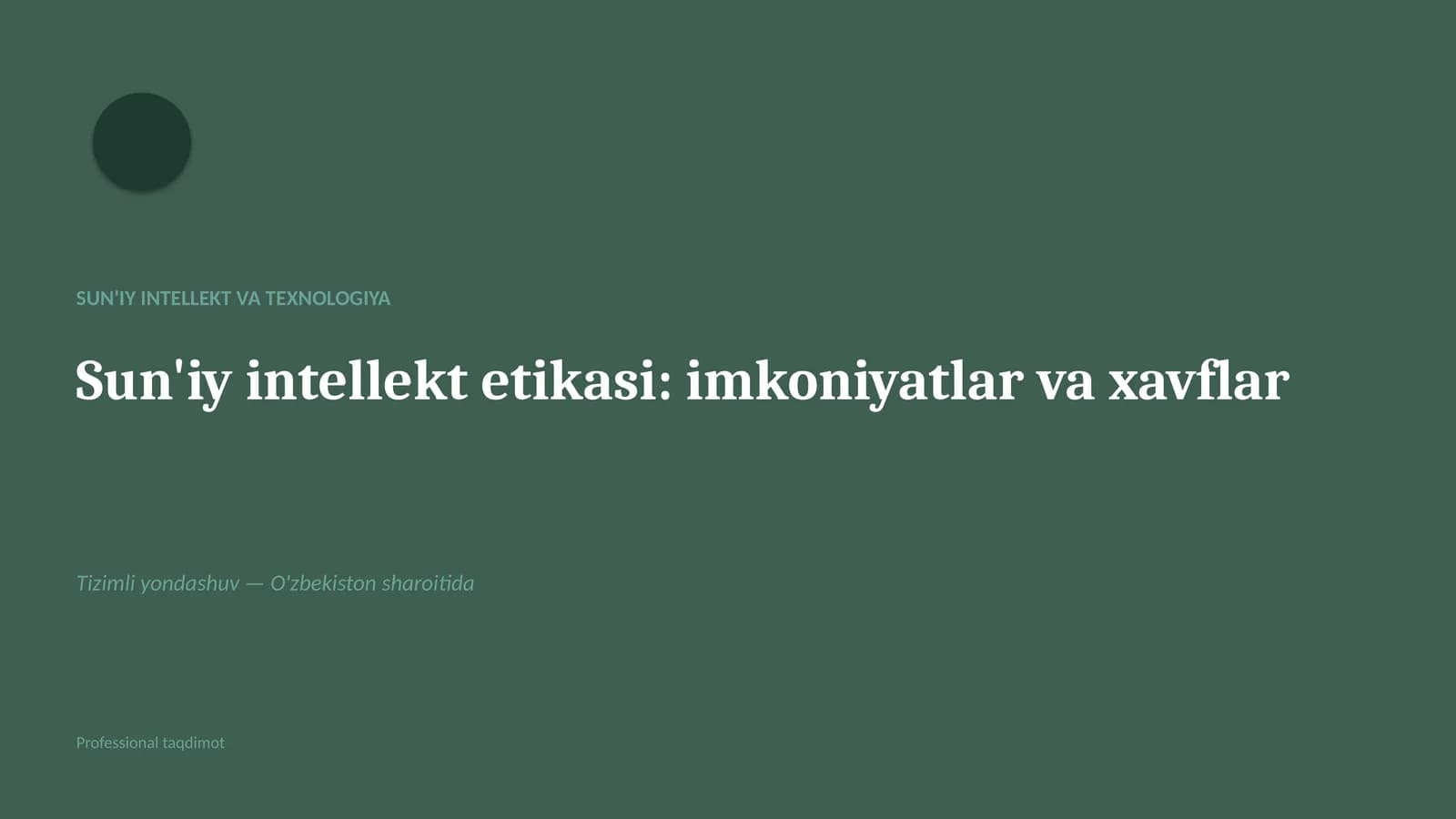 Sun'IY INTELLEKT VA TEXNOLOGIYA