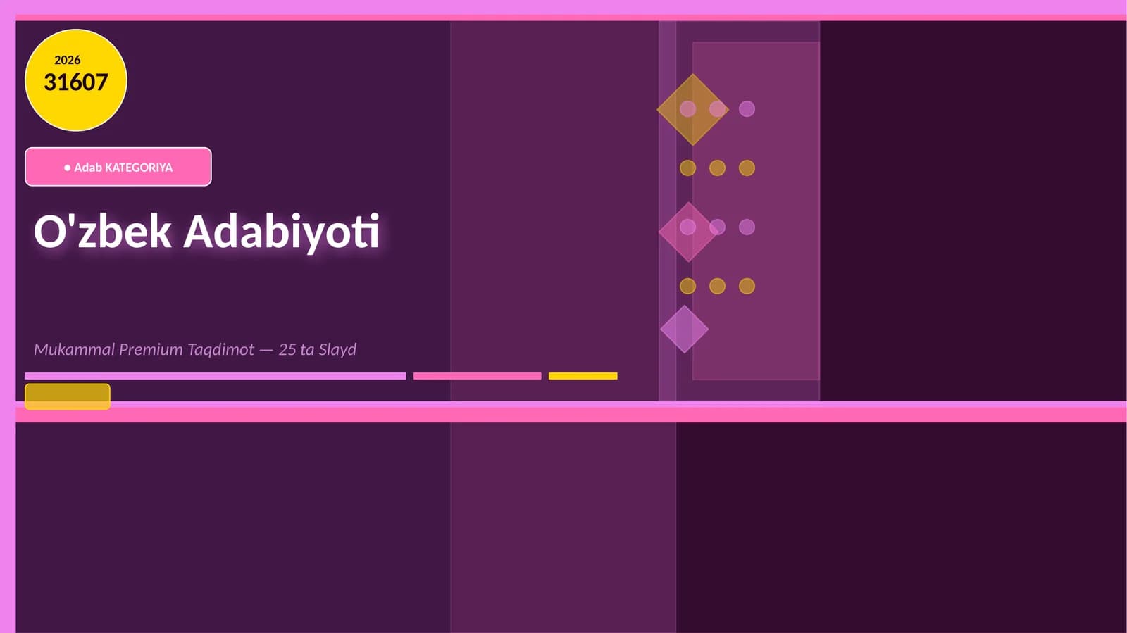 O'zbek Adabiyoti Mukammal Premium Taqdimot — 25 ta Slayd