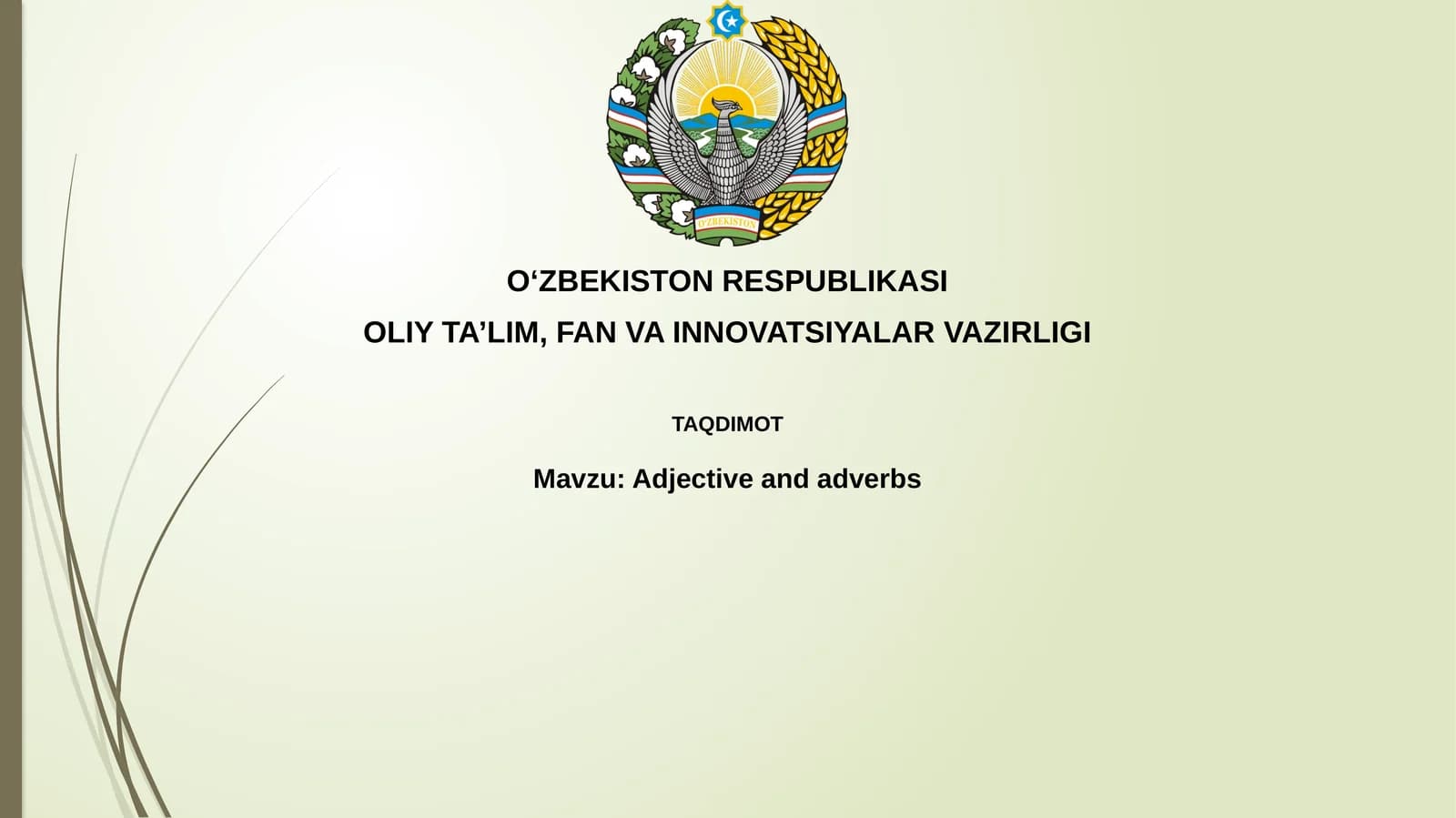 Sifatlar va Ravishlar: Ta'riflar va Farqlar
