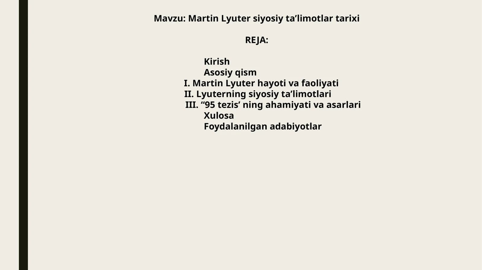 Martin Lyuter siyosiy ta’limotlar tarixi