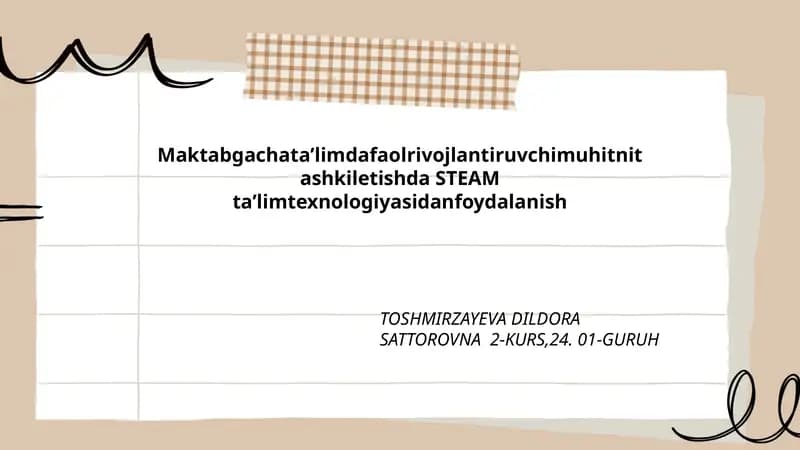 Maktabgacha ta'limda STEAM ta'limining nazariy asoslari