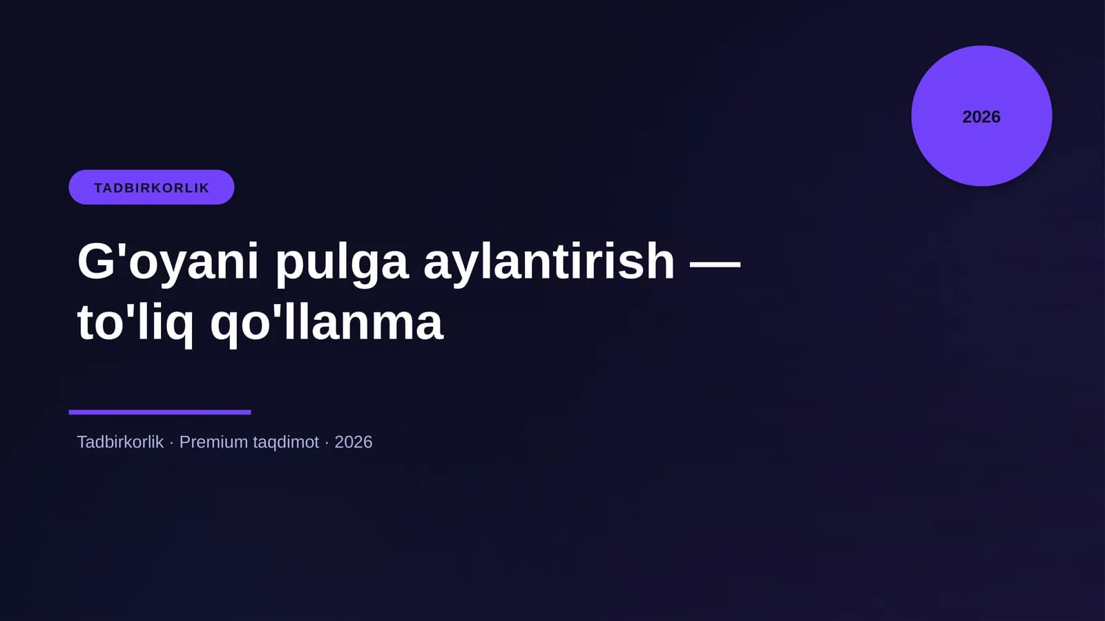 G'oyani pulga aylantirish — to'liq qo'llanma