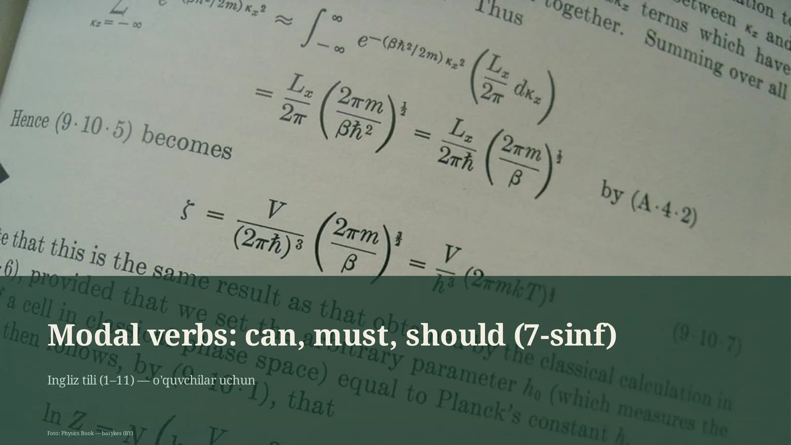 Modal verbs: can, must, should (7-sinf)
