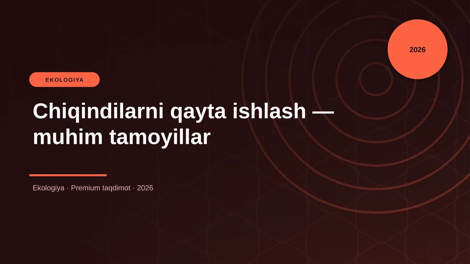 Chiqindilarni qayta ishlash — muhim tamoyillar