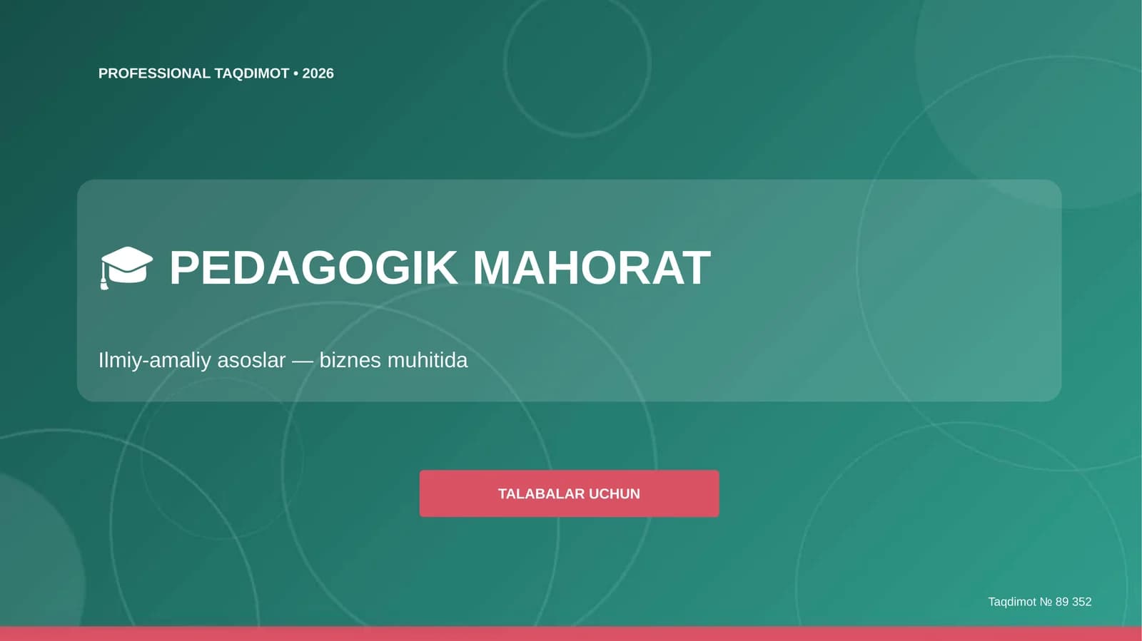 Pedagogik mahorat: ilmiy-amaliy asoslar (biznes muhitida) [talabalar uchun]