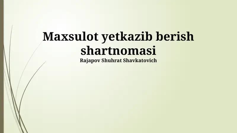 Maxsulot yetkazib berish shartnomasi