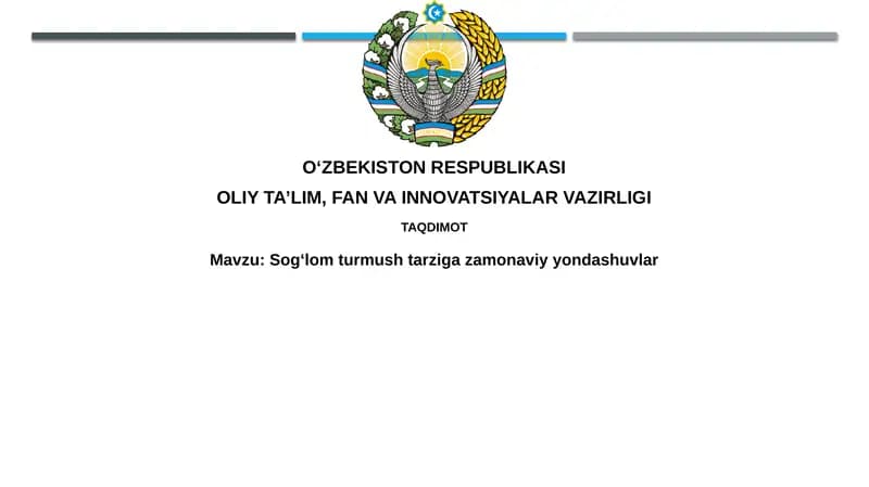 Sogʻlomturmushtarzigazamonaviyyondashuvlar