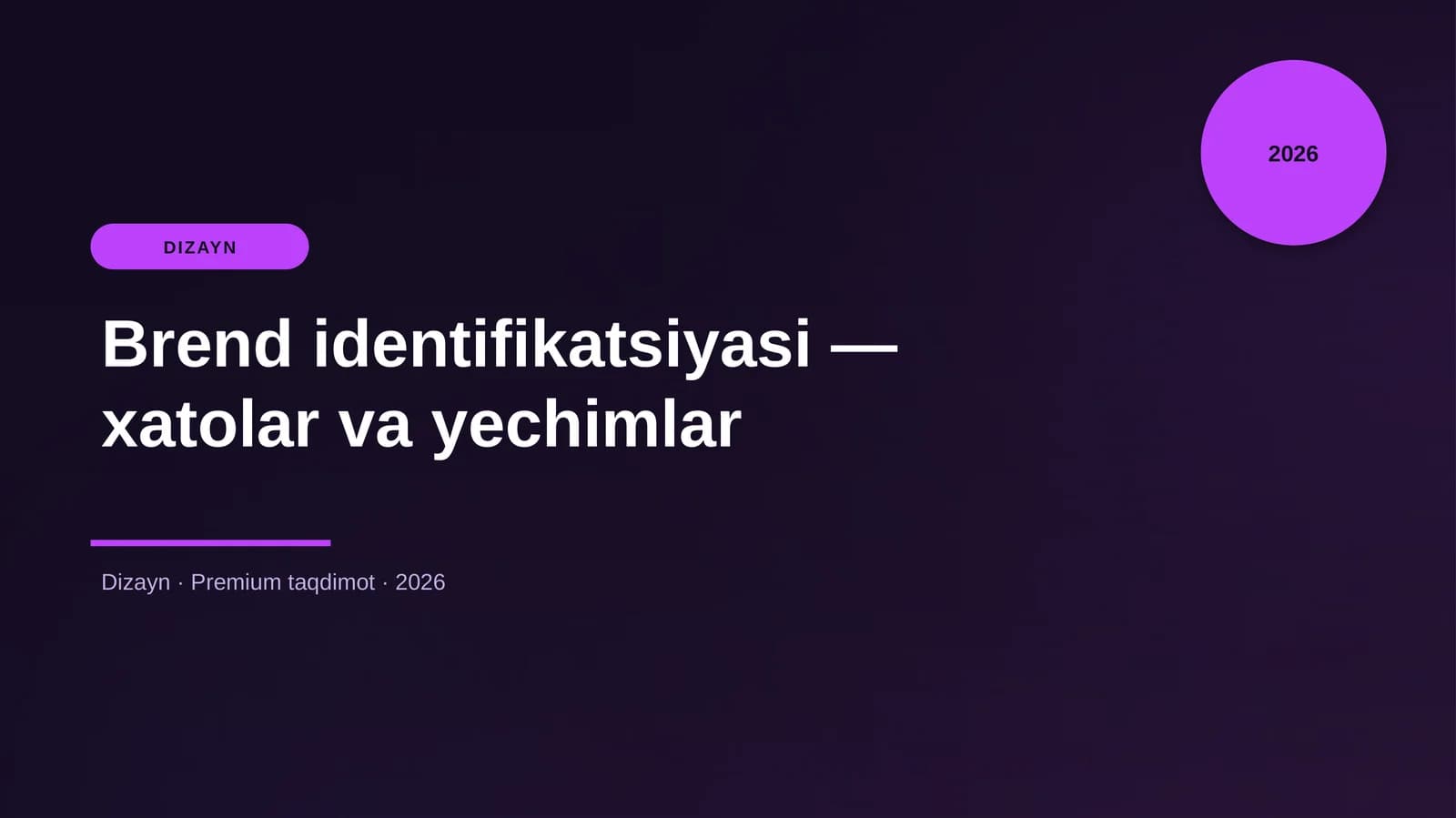 Brend identifikatsiyasi — xatolar va yechimlar