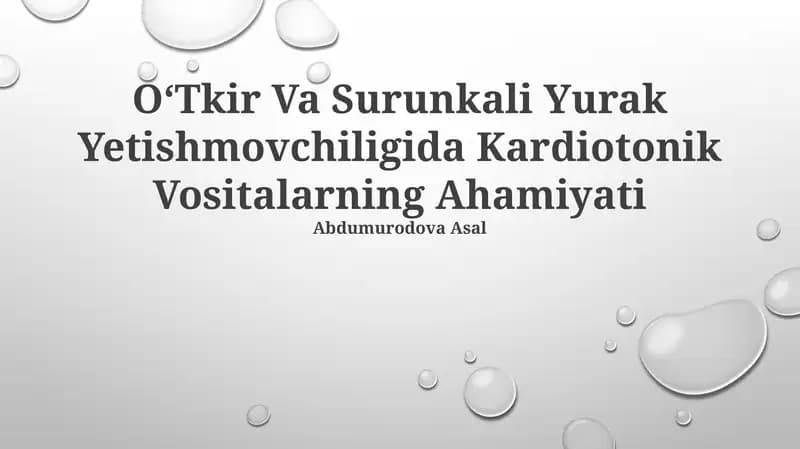 Surunkali Yurak Yetishmovchiligida Kardiotonik Vositalar