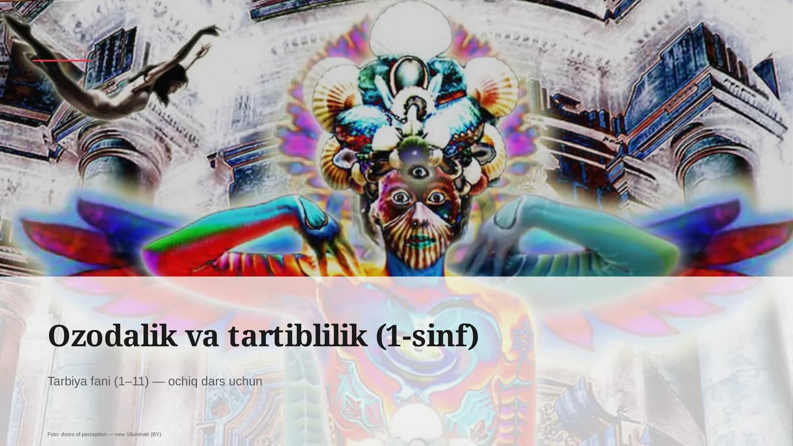 Ozodalik va tartiblilik (1-sinf)