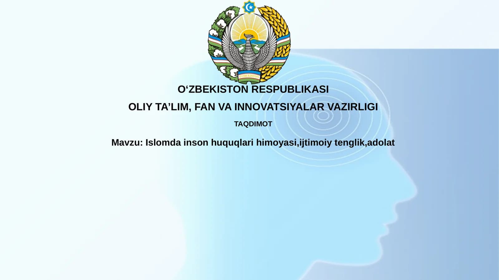 Islomda inson huquqlari himoyasi, ijtimoiy tenglik, adolat