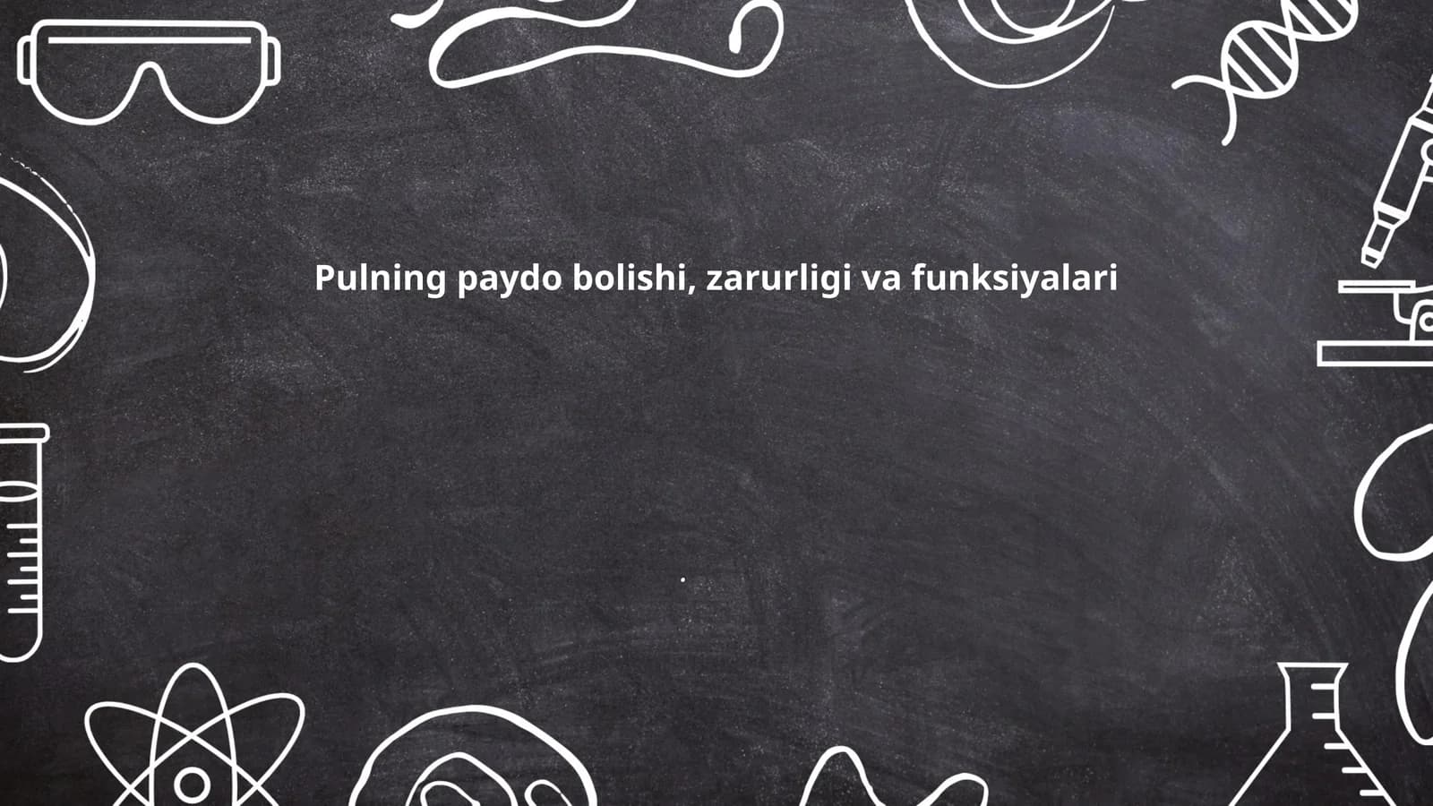 Pulning paydo bolishi, zarurligi va funksiyalari