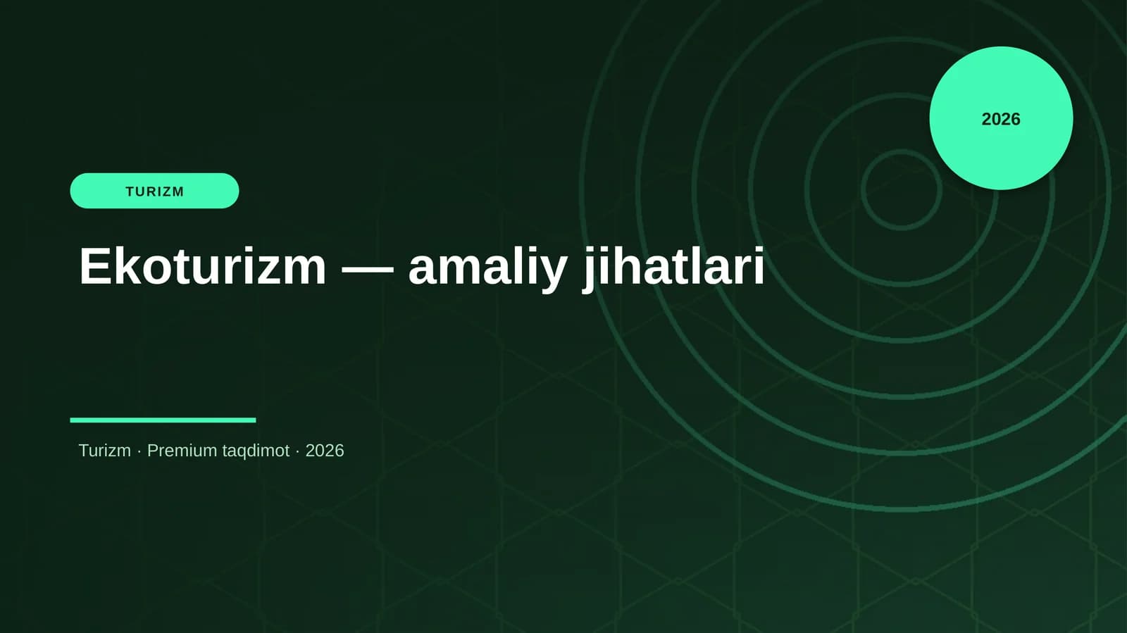 Ekoturizm — amaliy jihatlari