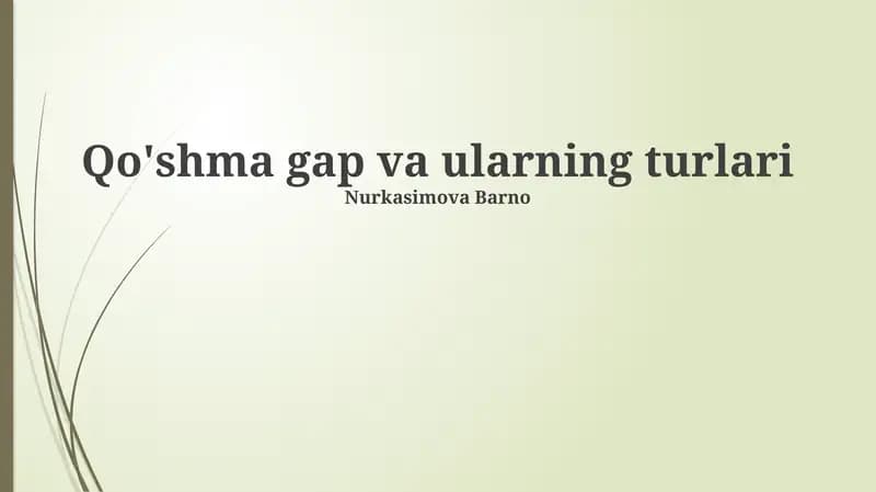 Qo'shma gap va ularning turlari