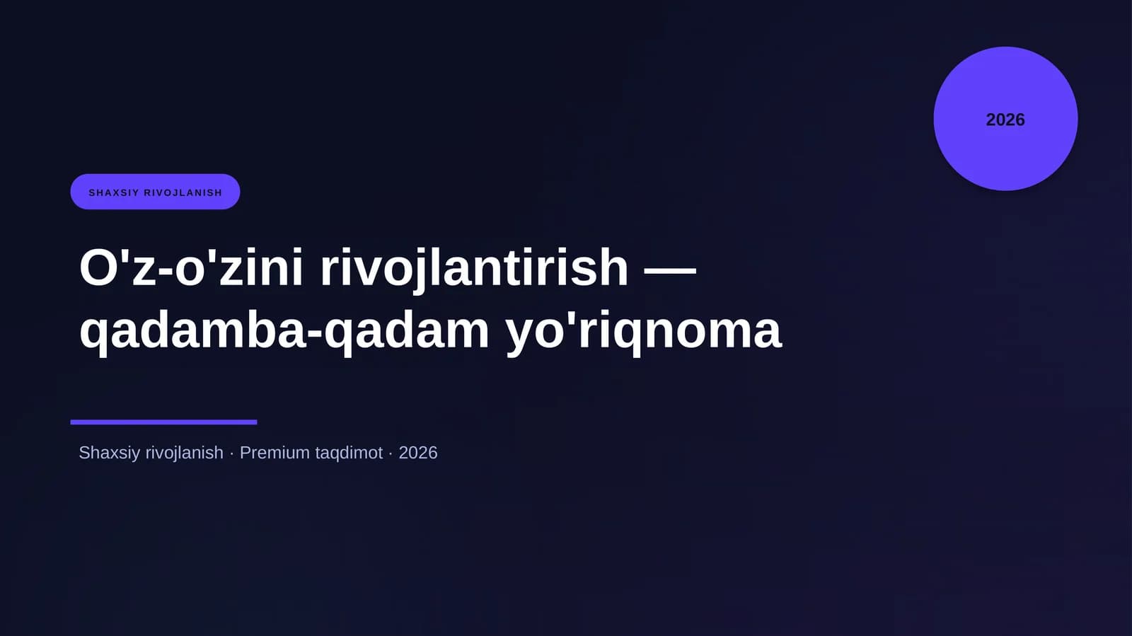 O'z-o'zini rivojlantirish — qadamba-qadam yo'riqnoma