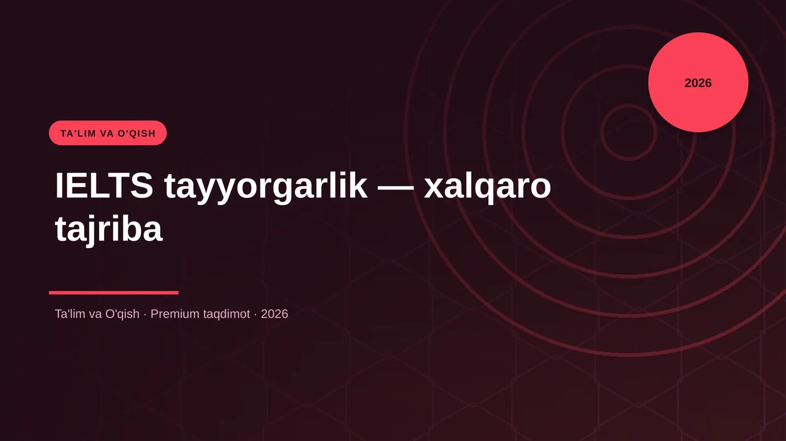 IELTS tayyorgarlik — xalqaro tajriba