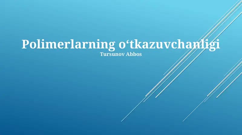 Polimerlarning o‘tkazuvchanligi