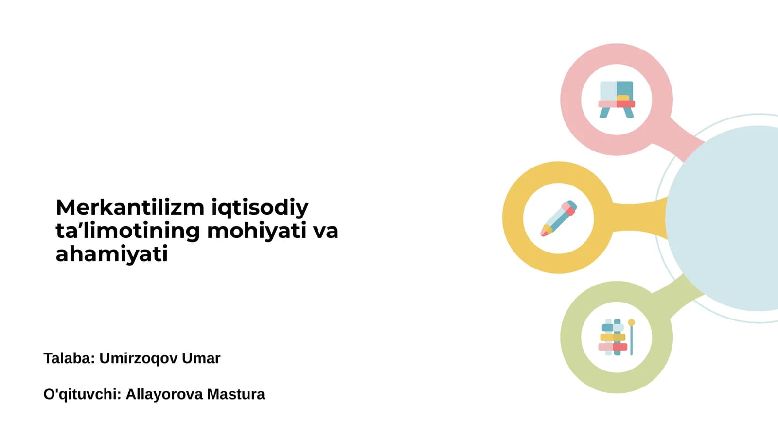 Merkantilizm iqtisodiy ta'limotining mohiyati va ahamiyati