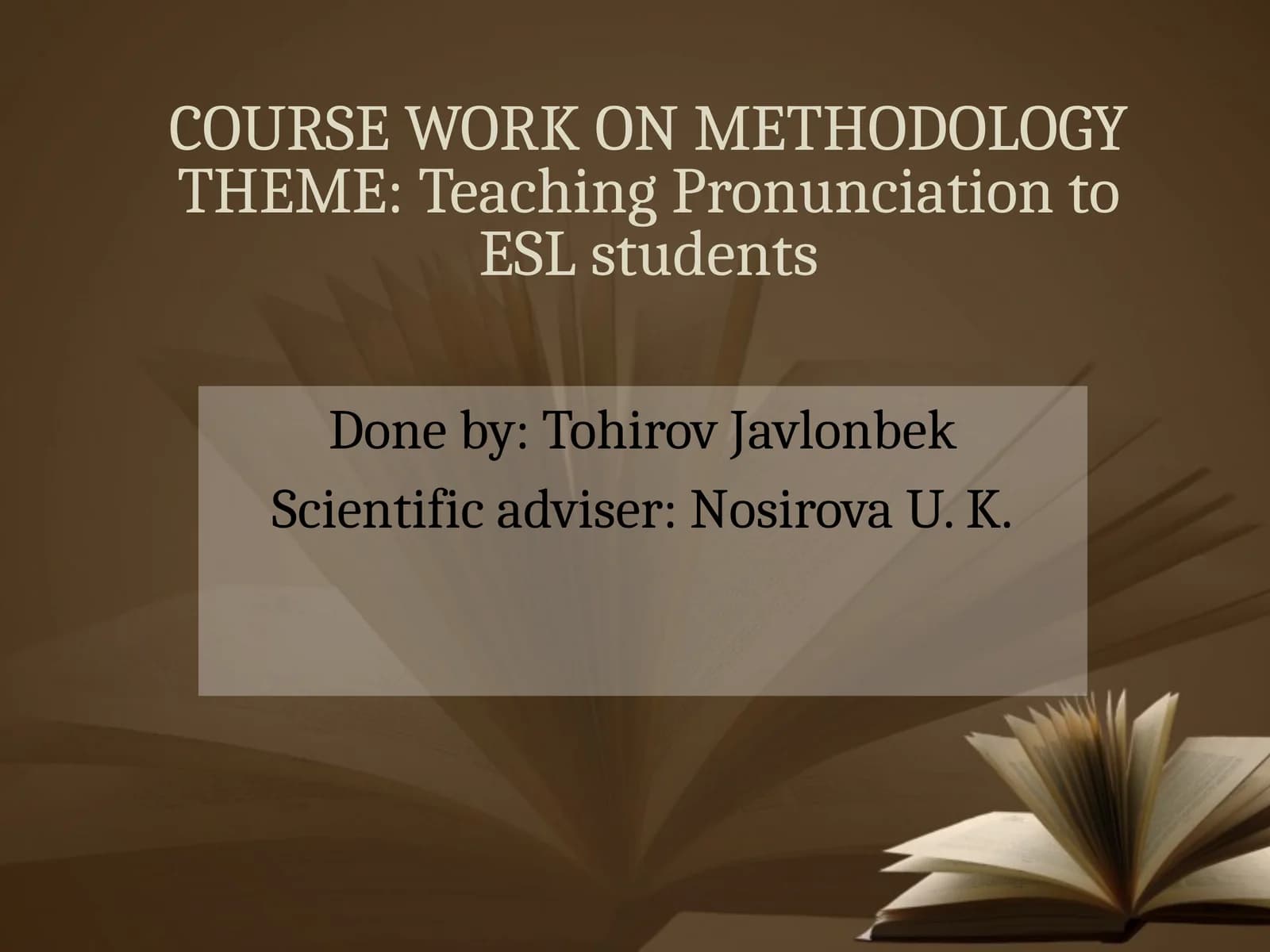 COURSE WORK ON METHODOLOGY