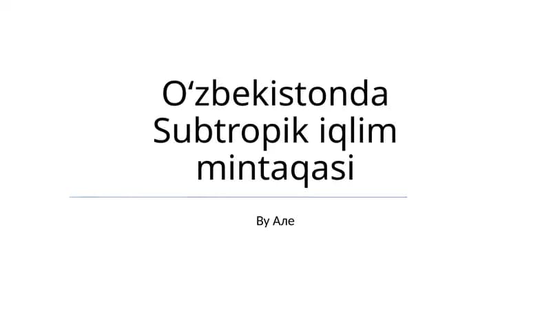 Oʻzbekistonda Subtropik iqlim mintaqasi