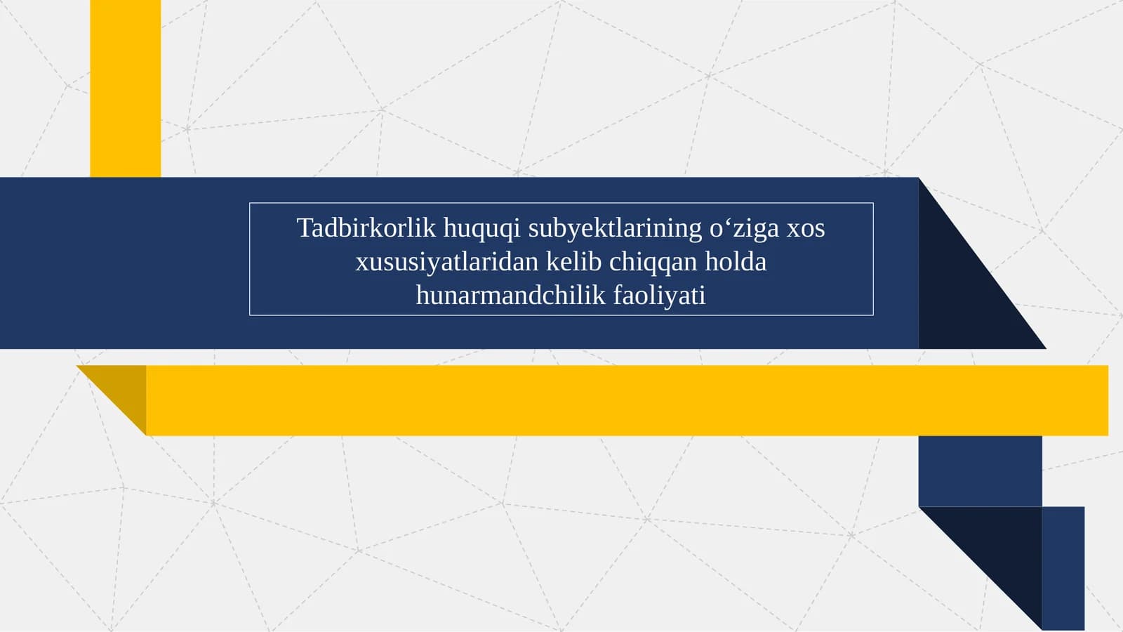 Tadbirkorlik huquqi subyektlarining o‘ziga xos xususiyatlaridan kelib chiqqan holda hunarmandchilik faoliyati