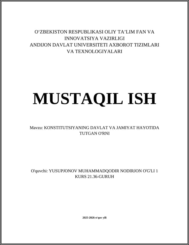 KONSTITUTSIYANING DAVLAT VA JAMIYAT HAYOTIDA TUTGAN O'RNI