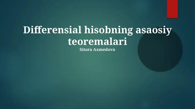 Differensial hisobning asaosiy teoremalari