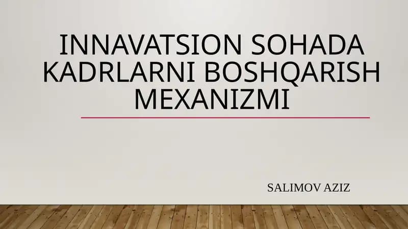 Innavatsion soha kadrlarni boshqarish mexanizmi