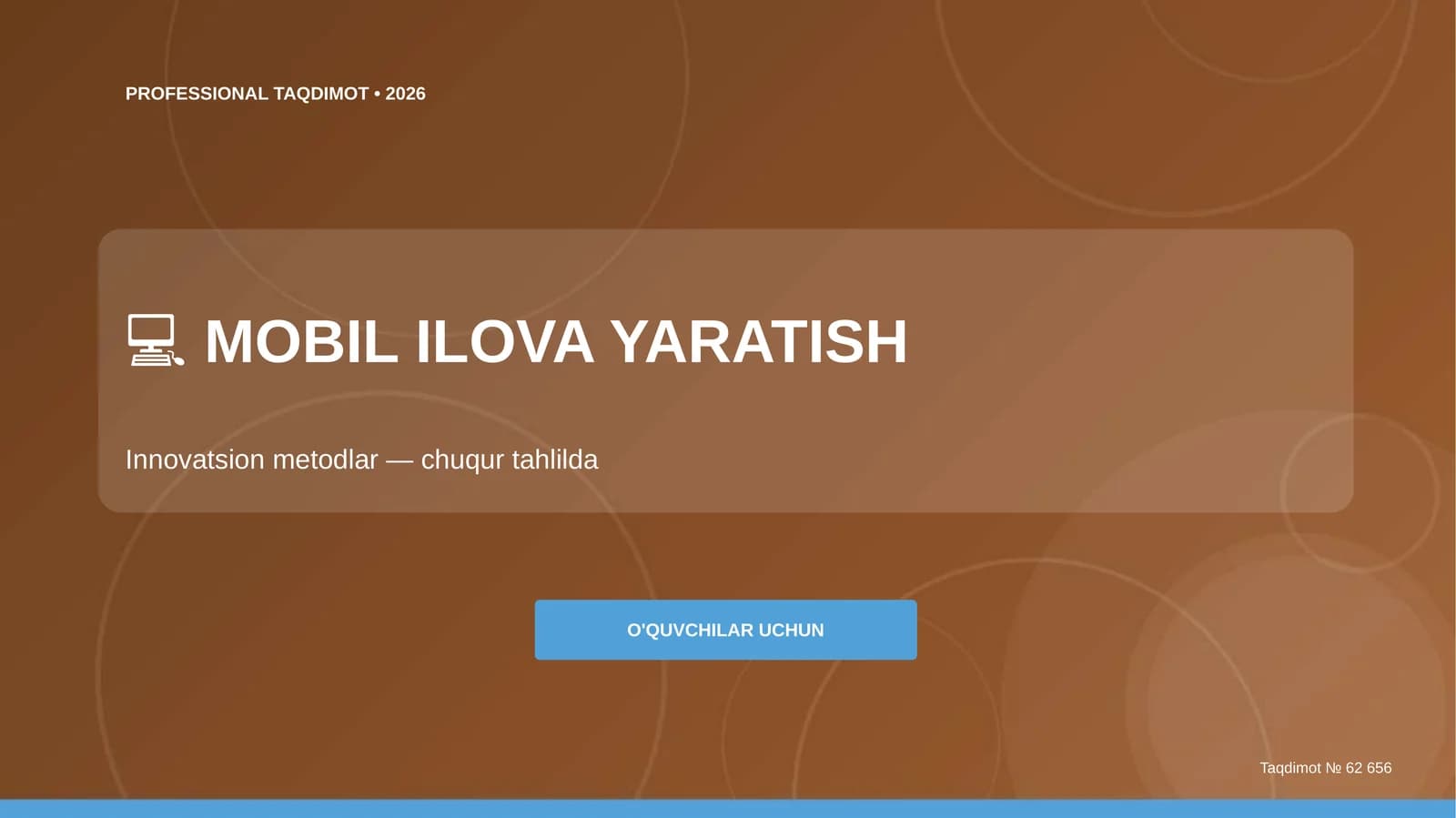 Mobil ilova yaratish: innovatsion metodlar (chuqur tahlilda) [o'quvchilar uchun]