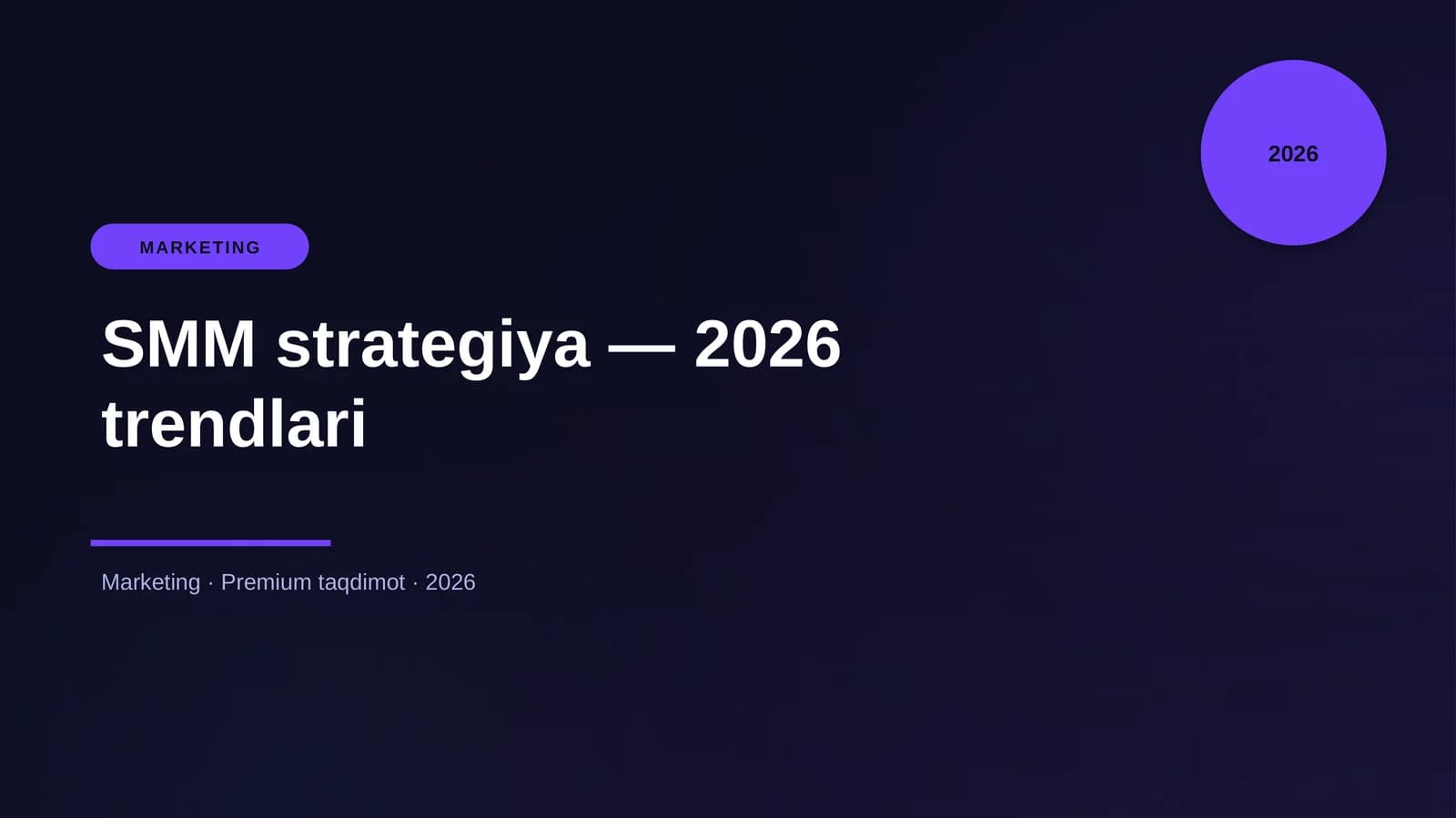 SMM strategiya — 2026 trendlari
