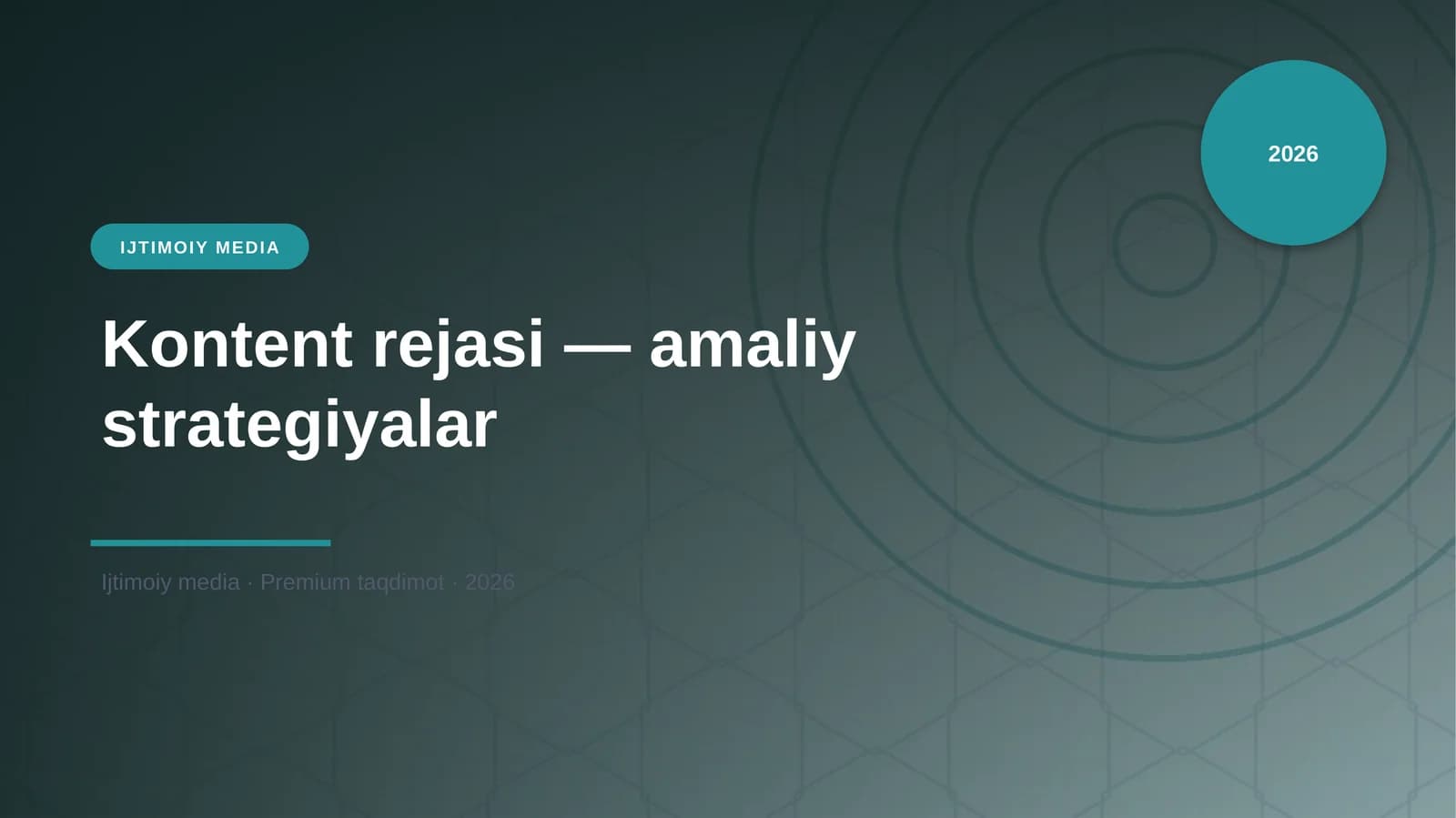 Kontent rejasi — amaliy strategiyalar