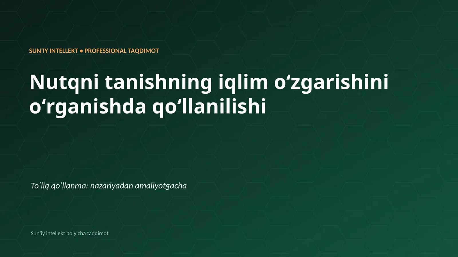 Sunʼiy intellekt boʻyicha taqdimot
