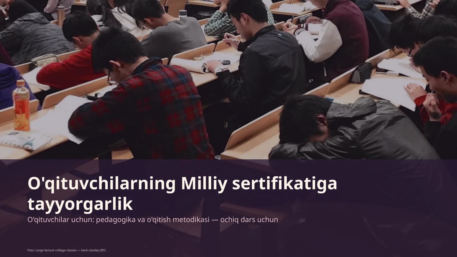 O'qituvchilarning Milliy sertifikatiga tayyorgarlik