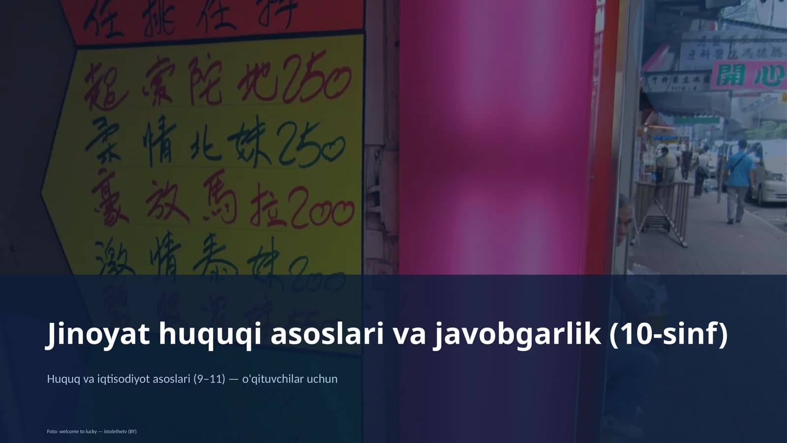 Jinoyat huquqi asoslari va javobgarlik (10-sinf)