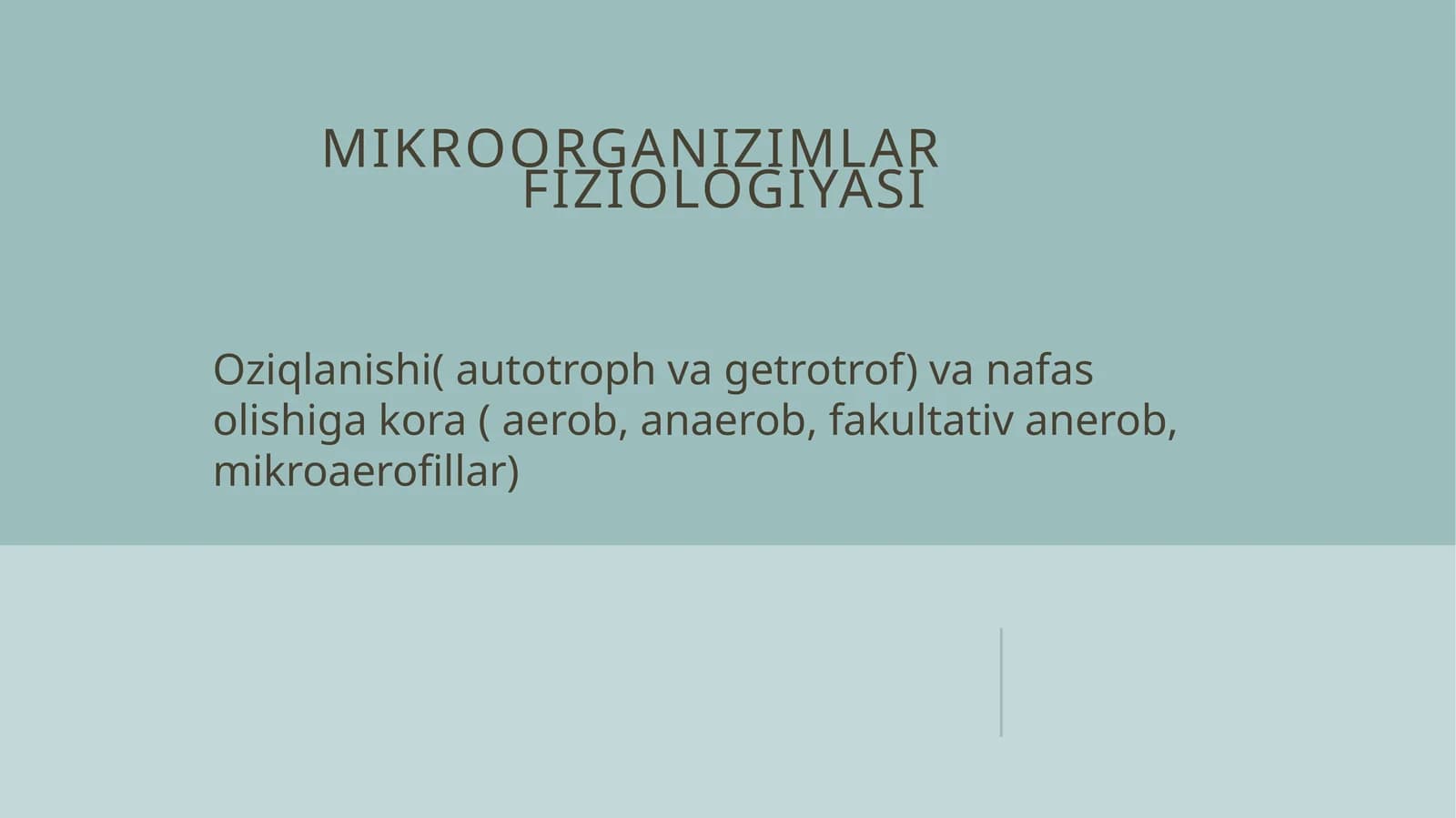 Mikroorganizimlarfiziologiyasi