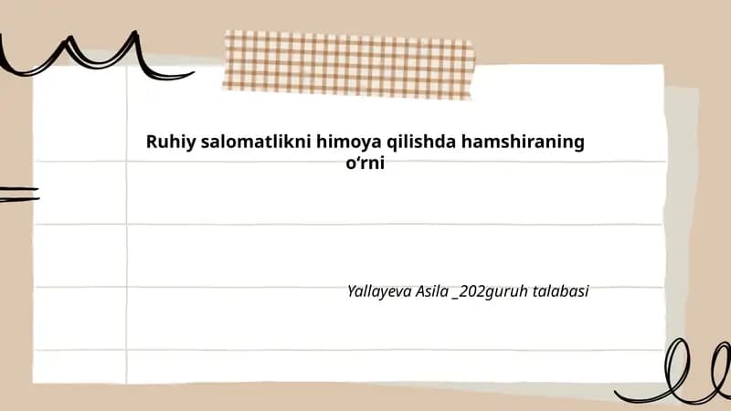 Ruhiy salomatlikni himoya qilishda hamshiraning o‘rni