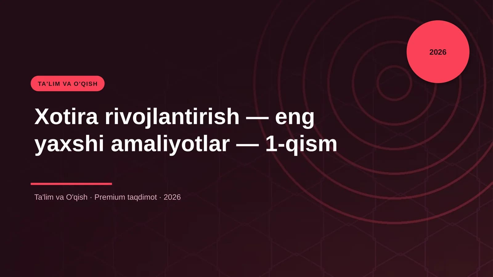 Xotira rivojlantirish — eng yaxshi amaliyotlar — 1-qism