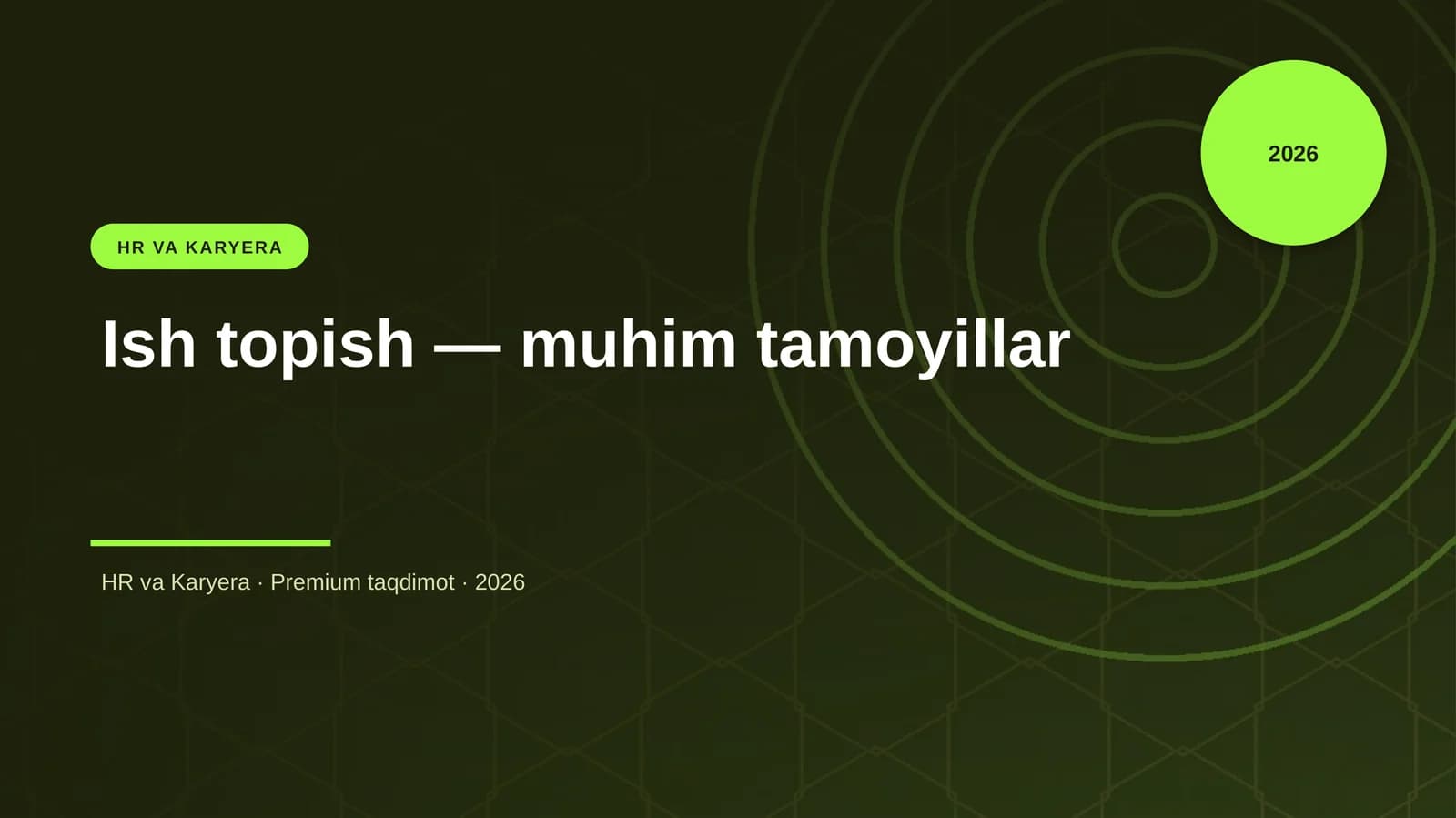 Ish topish — muhim tamoyillar