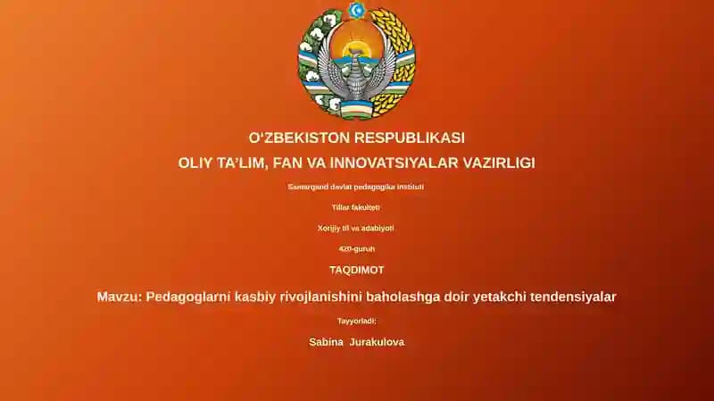 Pedagoglarni kasbiy rivojlanishini baholashga doir yetakchi tendensiyalar