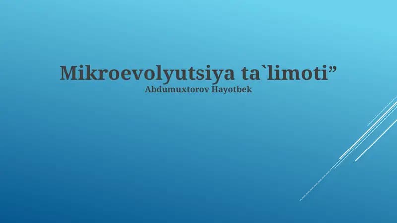 Mikroevolyutsiya ta`limoti