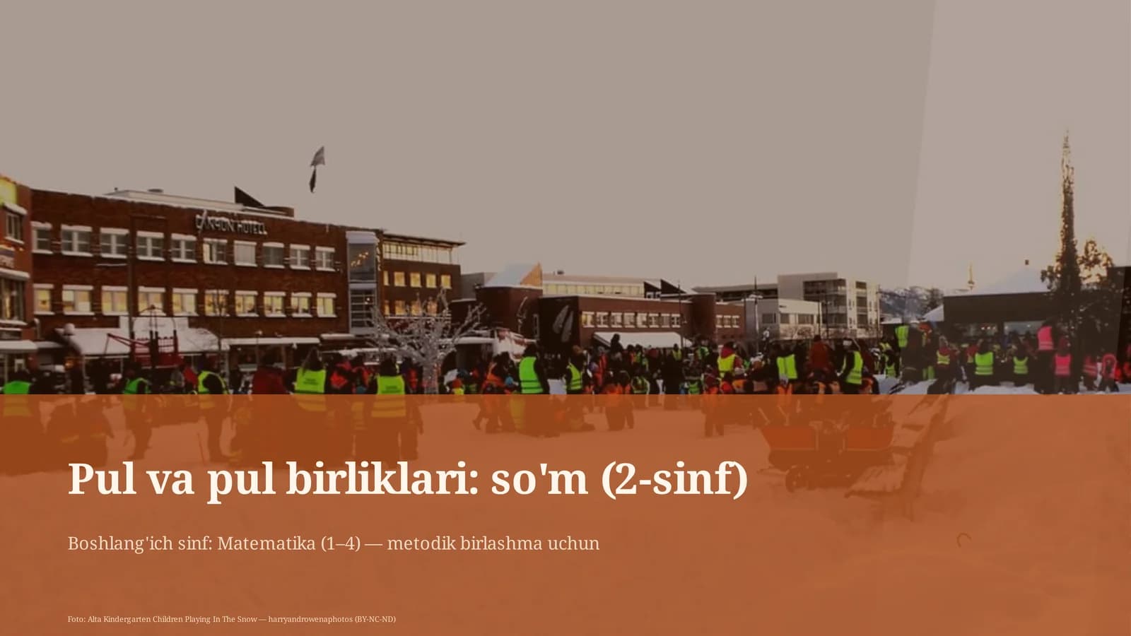 Pul va pul birliklari: so'm (2-sinf)