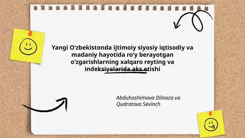 Yangi Oʻzbekistonda ijtimoiy siyosiy iqtisodiy va madaniy hayotida roʻy berayotgan oʻzgarishlarning xalqaro reyting va indeksiyalarida aks etishi