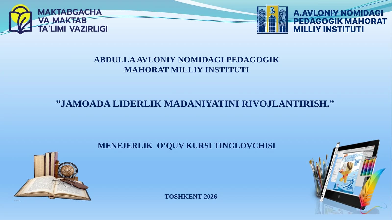 Menejerlik o'quv kursi tinglovi