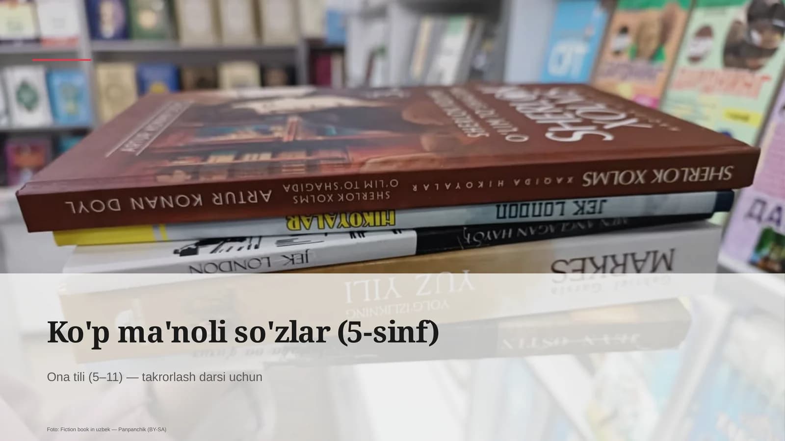 Ko'p ma'noli so'zlar (5-sinf)