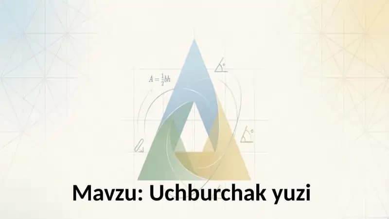 Uchburchak yuzi
