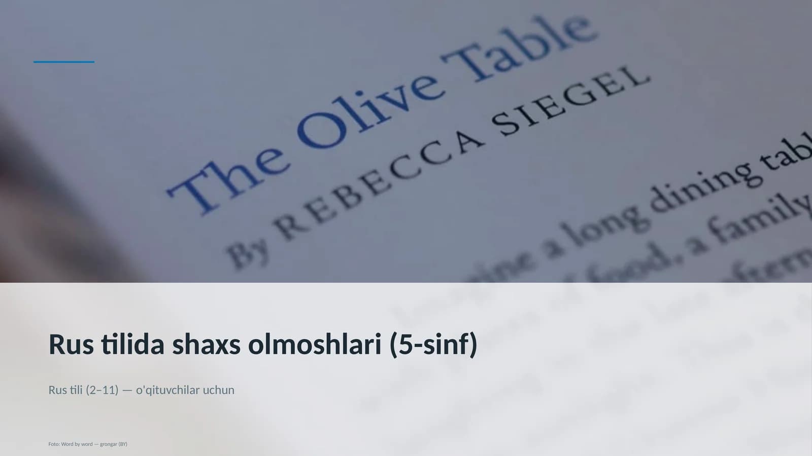 Rus tilida shaxs olmoshlari (5-sinf)