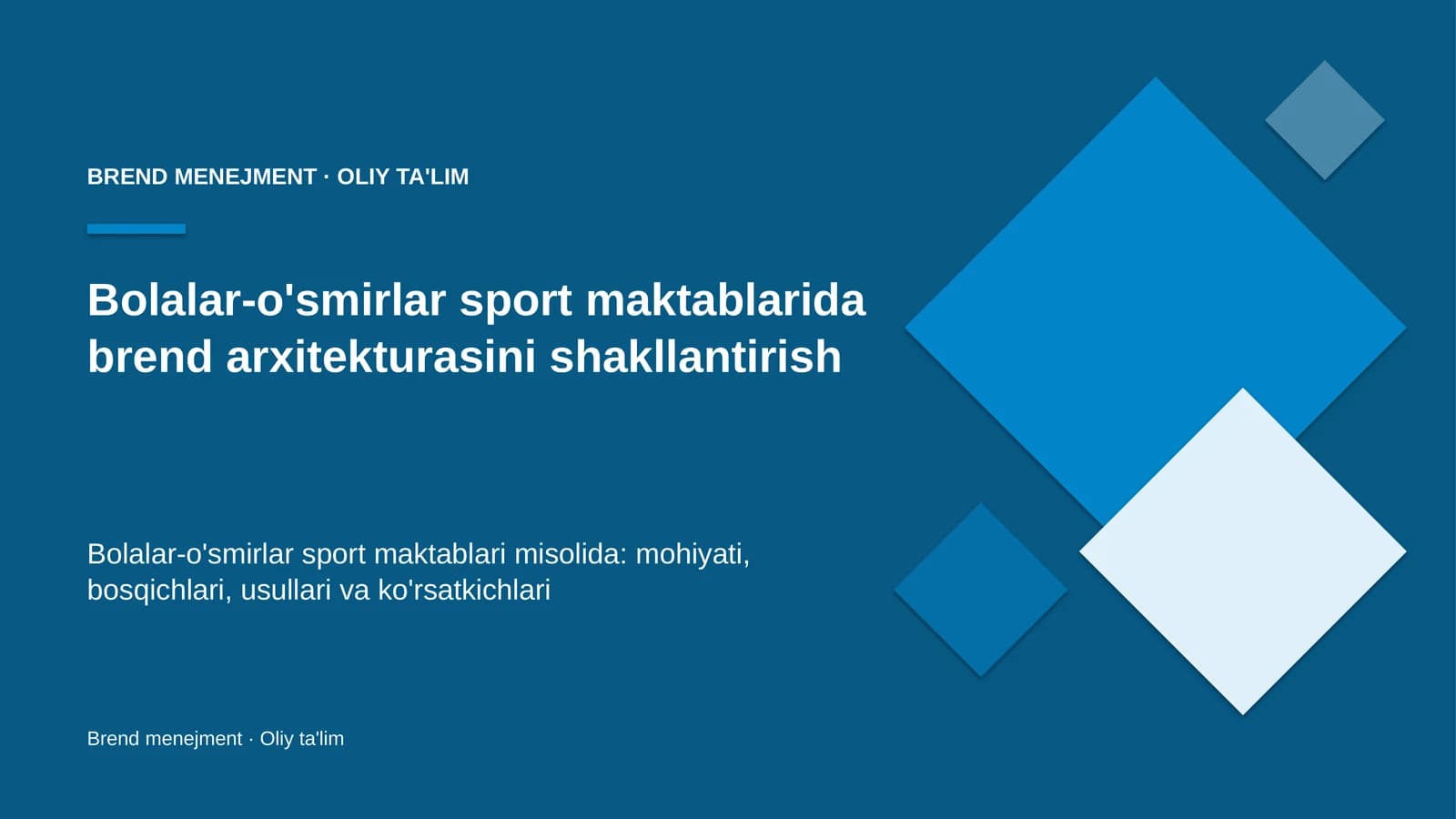Bolalar-o'smirlar sport maktablarida brend arxitekturasini shakllantirish