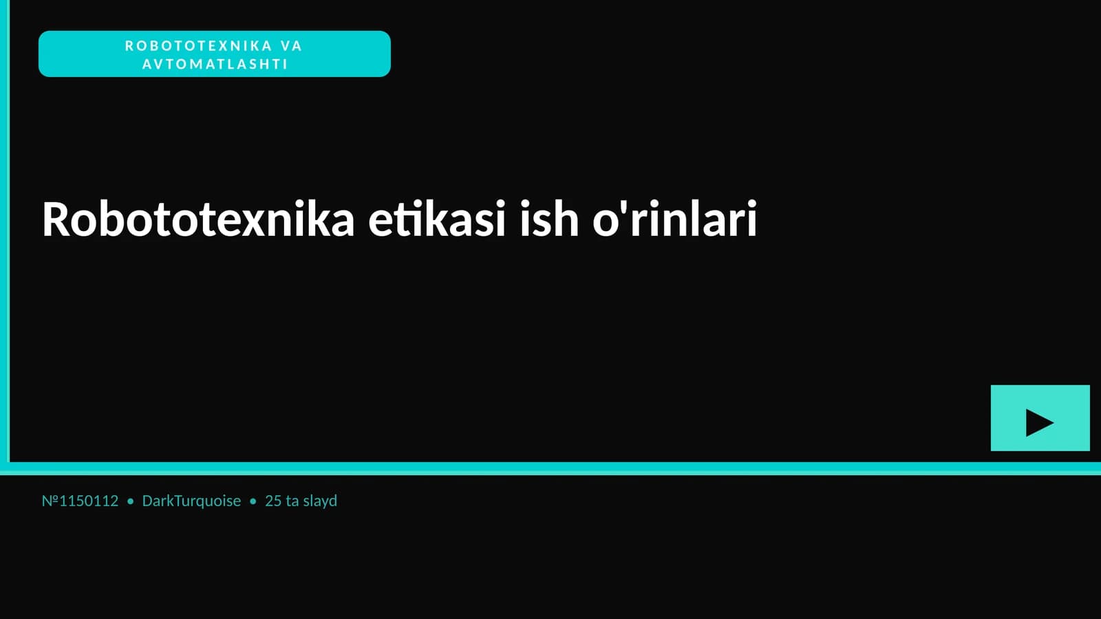 Robototexnika va Avtomatlashtirish