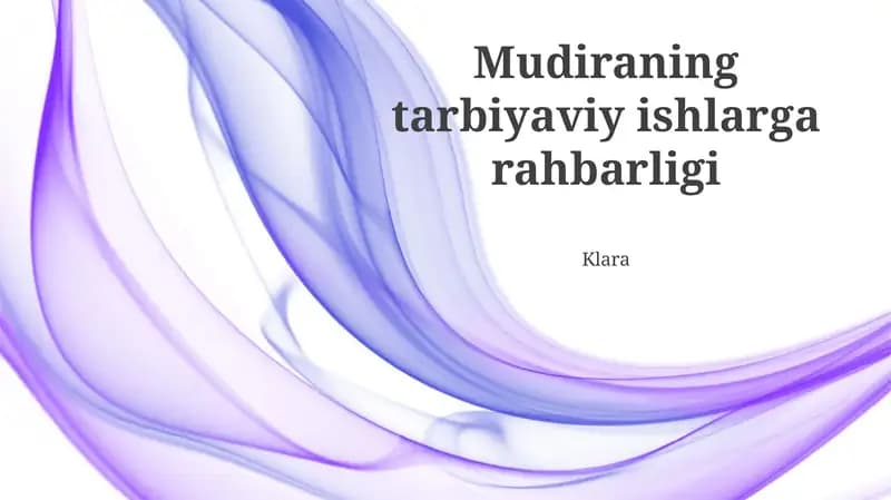 Mudiraning tarbiyaviy ishlarga rahbarligi