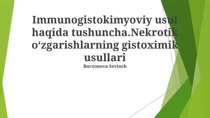 Immunogistokimyoviy usul haqida tushuncha